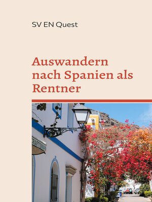 cover image of Auswandern nach Spanien als Rentner